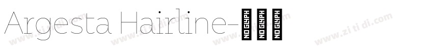 Argesta Hairline字体转换